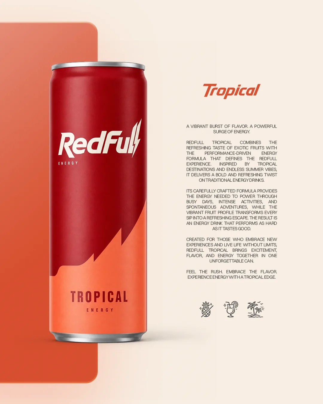 RedFull, Ürün föyü, Tropical